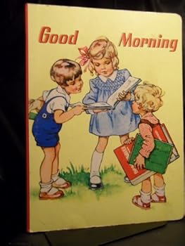 Hardcover Good Morning Book
