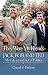 They Were My Friends - Jack, Bob and Ted: My Life In and Out of Politics