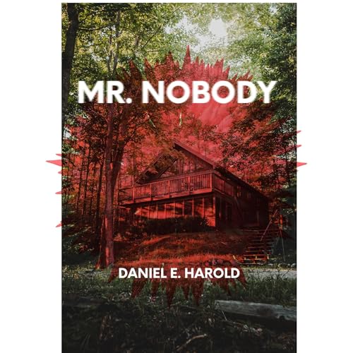 Mr. Nobody by Daniel E. Harold episode artwork