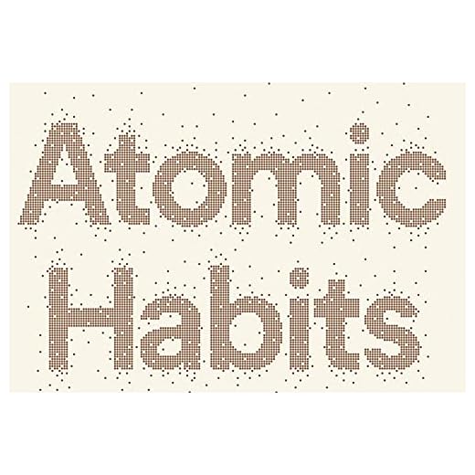 Atomic Habits: Master Good Habits Easily