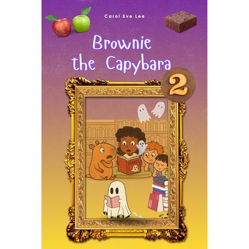 Brownie The Capybara Audiolibro Por Carol Eve Lee arte de portada