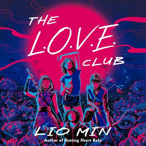 Enjoy The L.O.V.E. Club from Lio Min episode artwork
