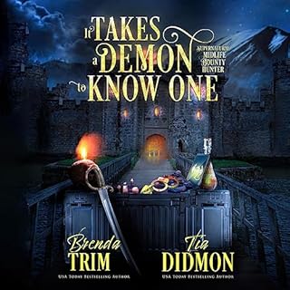 It Takes a Demon to Know One Audiolibro Por Brenda Trim, Tia Didmon arte de portada