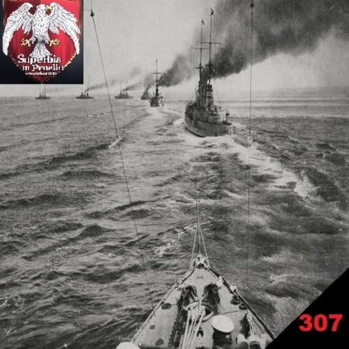 La armada del Kaiser y la batalla de Jutlandia [Cap&iacute;tulos de Historia 307]