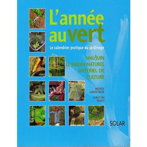 L'année Au Vert (Mai-Juin) 