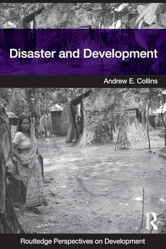 Disaster and Development (Routledge Perspectives on Development)