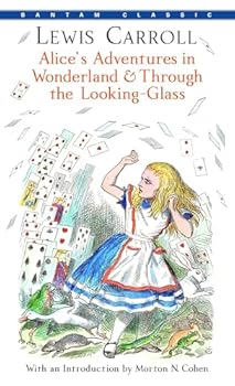 Paperback Alice's Adventures in Wonderland & Through the Looking-Glass (Bantam Classics) Book
