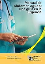 Manual de abdomen agudo. Una guía en la urgencia.