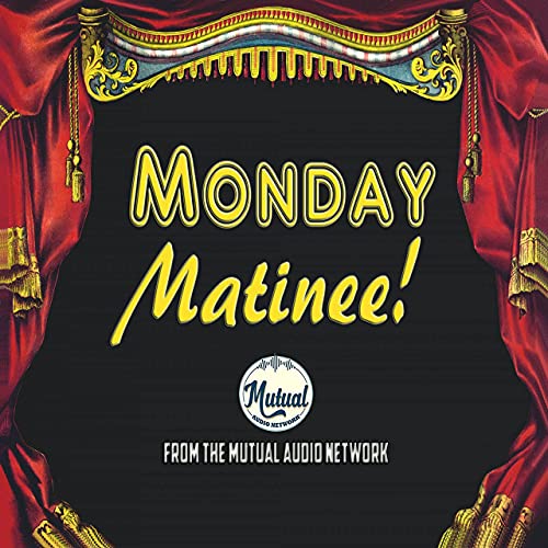 Monday Matinee for April 20th, 2020 Podcast Por  arte de portada