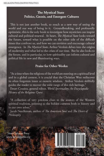 The Mystical State: Politics, Gnosis, and Emergent Cultures