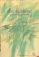 The sublime;: A study of critical theories in XVIII-century England B0006AWUCA Book Cover