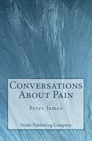 Conversations About Pain 0993827101 Book Cover
