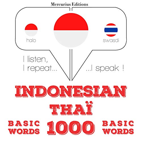 Indonesian – Thaï. 1000 basic words - J. M. Gardner