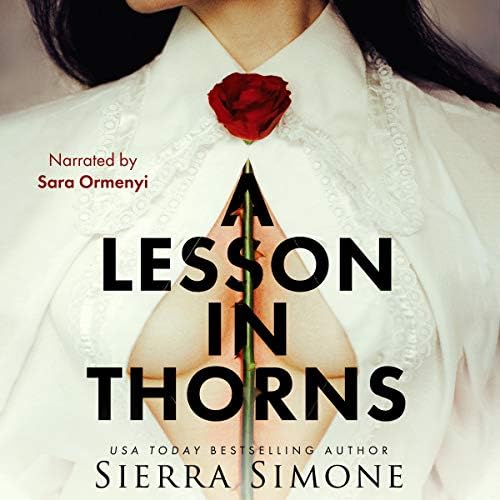 Lesson in Thorns Audiobook by Sierra Simone