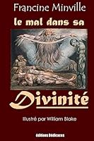 Le Mal Dans Sa Divinite 1926723309 Book Cover