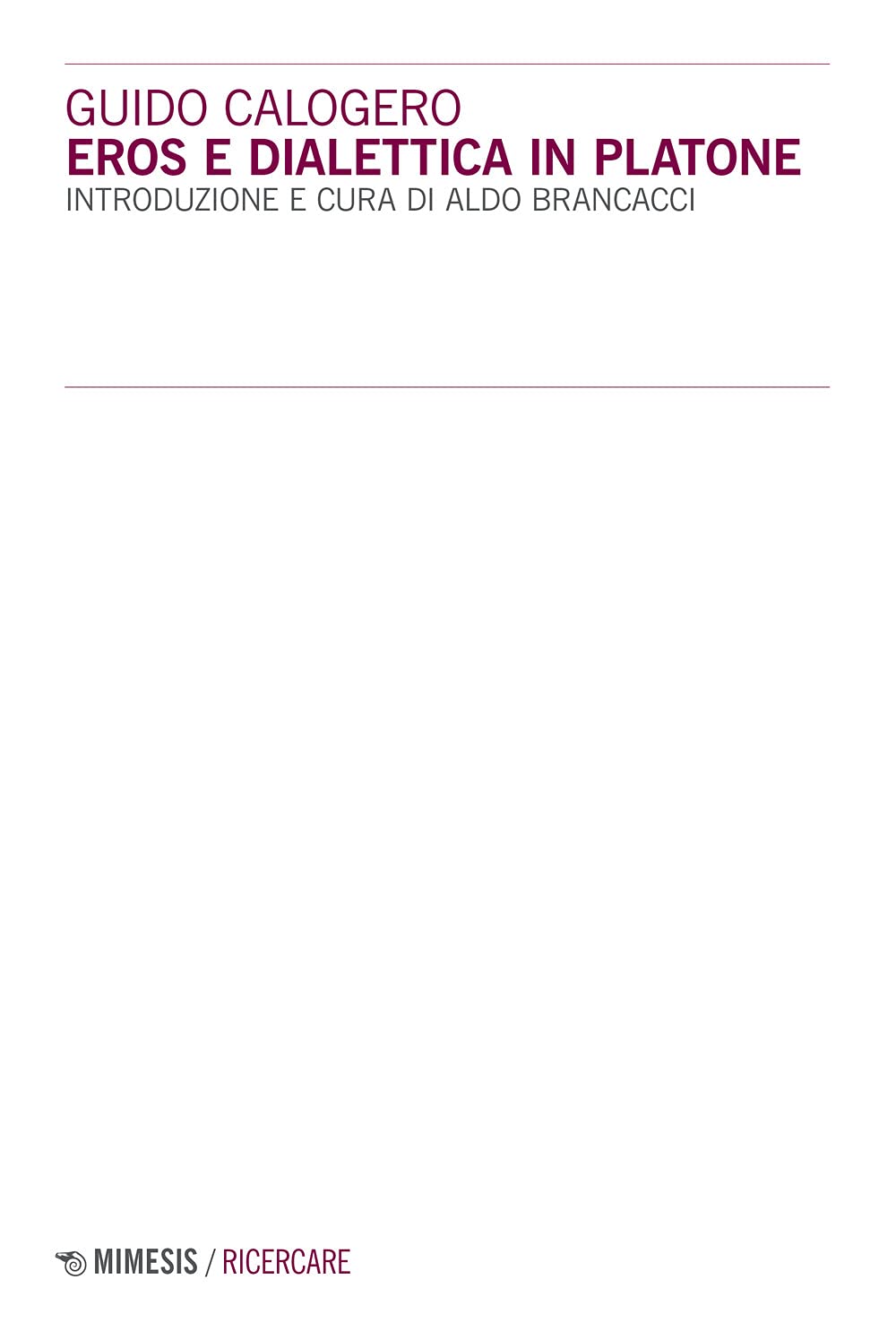 Eros E Dialettica In Platone - 4