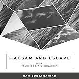 2. Mausam and Escape