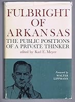 Fulbright Of Arkansas B001VMI1UC Book Cover