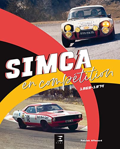  Simca en compétition: 1969-1974
