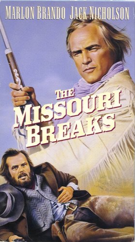 The Missouri Breaks The Missouri Breaks