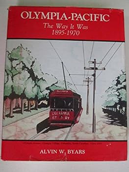 Hardcover Olympia Pacific the way it was, 1895-1970 Book