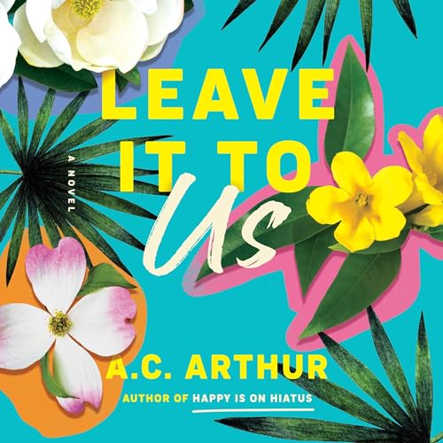 Leave It to Us by A.C. Arthur episode artwork