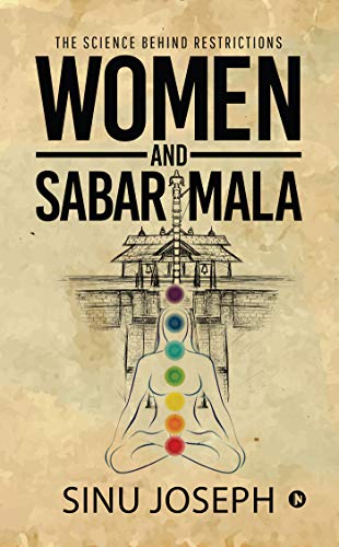 Women and Sabarimala : The Science behind Restrictions (English Edition)