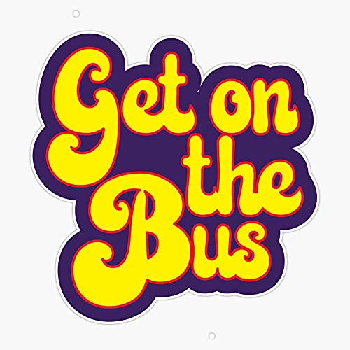 Hippie Typography - Get On The Bus - Psychedelic 60S Text Vinyl Waterproof Sticker Decal Car Laptop Wall Window Bumper Sticker 5"
