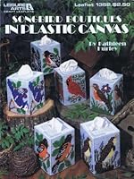 Songbird Boutiques in Plastic Canvas B000FK6YNW Book Cover