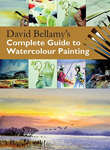 watercolour recipes - David Bellamy's Complete Guide to Watercolour Painting