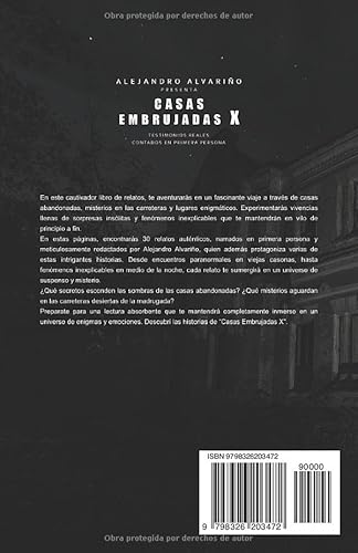 Casas Embrujadas X: Testimonios reales contados en primera persona (Spanish Edition)