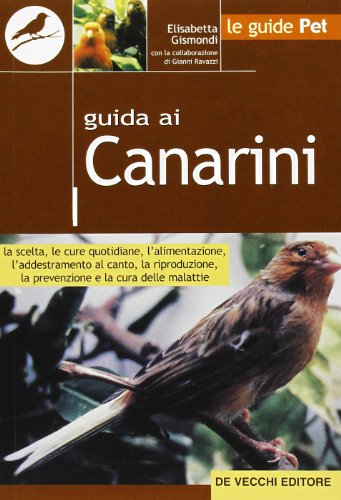  Guida ai canarini