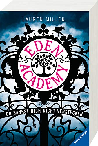 Eden Academy. Du kannst dich nicht verstecken Eden Academy. Du kannst dich nicht verstecken