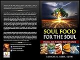 Soul Food for the Soul: Dining for Purpose with Purpose (English Edition)