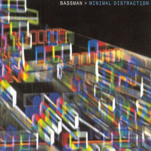 Bassman-Minimal Distraction