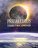 Precalculus: A Make it Real Approach