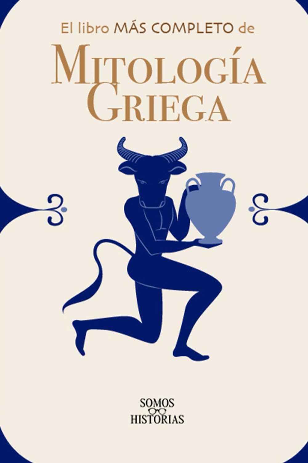 El libro más completo de Mitología Griega