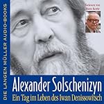 Ein Tag im Leben des Iwan Denissowitsch
