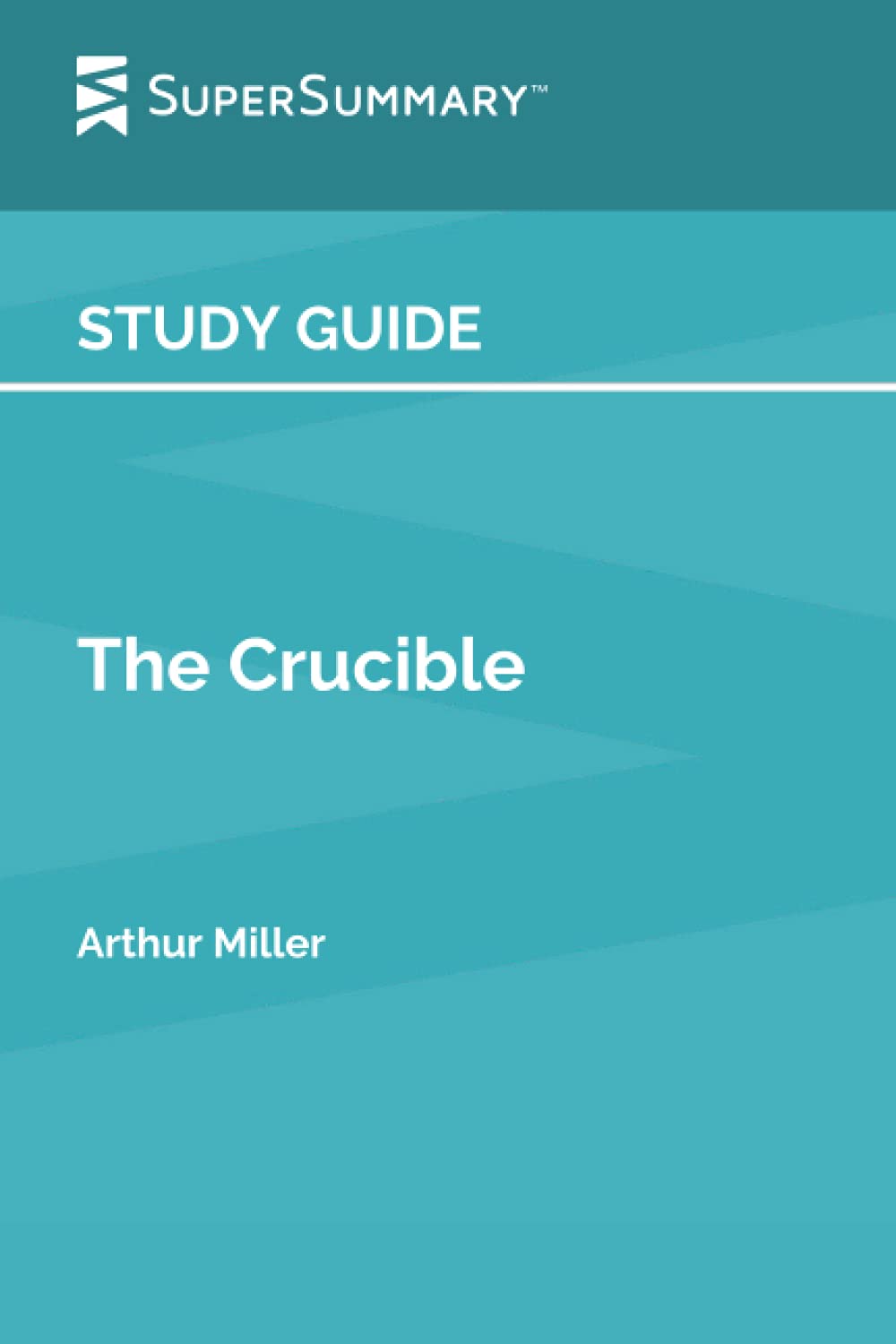 Study Guide: The Crucible by Arthur Miller (SuperSummary)