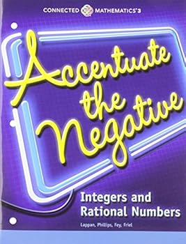Paperback Connected Mathematics 3 Student Edition Grade 7: Accentuate the Negative: Integers and Rational Numbers Copyright 2014 Book