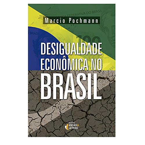 Desigualdade Econômica no Brasil