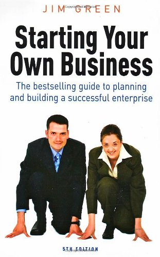 Buy Starting Your Own Business 5e: The Bestselling Guide to Planning and Building a Successful Enterprise — BookShops.in