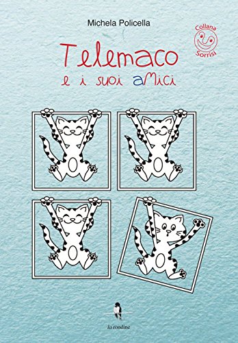 Telemaco e i suoi amici Telemaco e i suoi amici