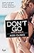 Produktbild Don't go: Tome 1 : Don't go