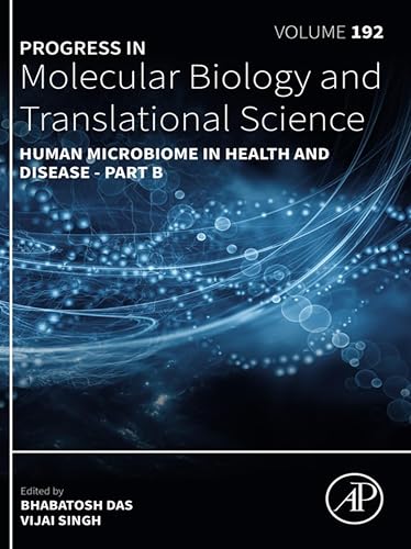 Human Microbiome in Health and Disease - Part B (Progress in Molecular Biology and Translational Science) (English Edition)
