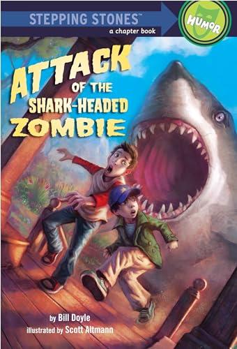 Attack of the Shark-Headed Zombie (A Stepping Stone Book)