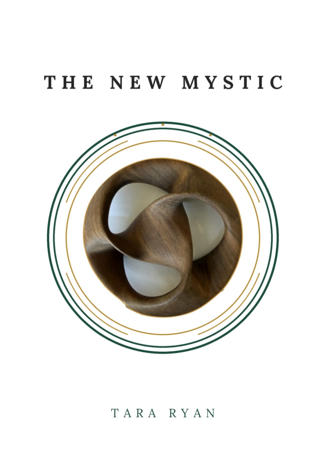 The New Mystic: A Mystical Journey