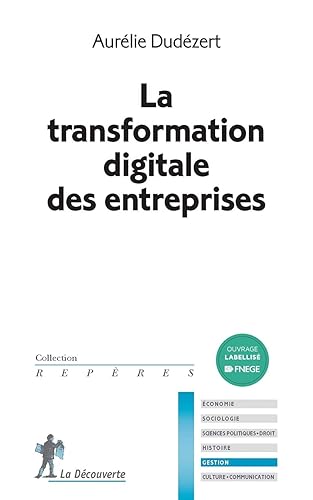La transformation digitale des entreprises