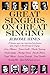 Great Singers on Great Singing: A Famous Opera Star Interviews 40 Famous Opera Singers on the Technique of Singing (Limelight)