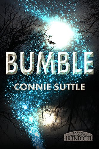 Bumble (Legend of the Ir'Indicti Book 1) (English